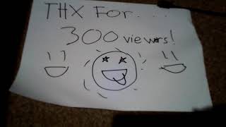 300 views special!