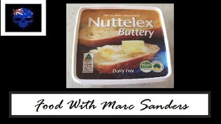 Food With Marc Sanders - Episode 15: Dairy-Free Nuttelex Buttery Food With Marc Sanders - Episode 15: Dairy-Free Nuttelex Buttery