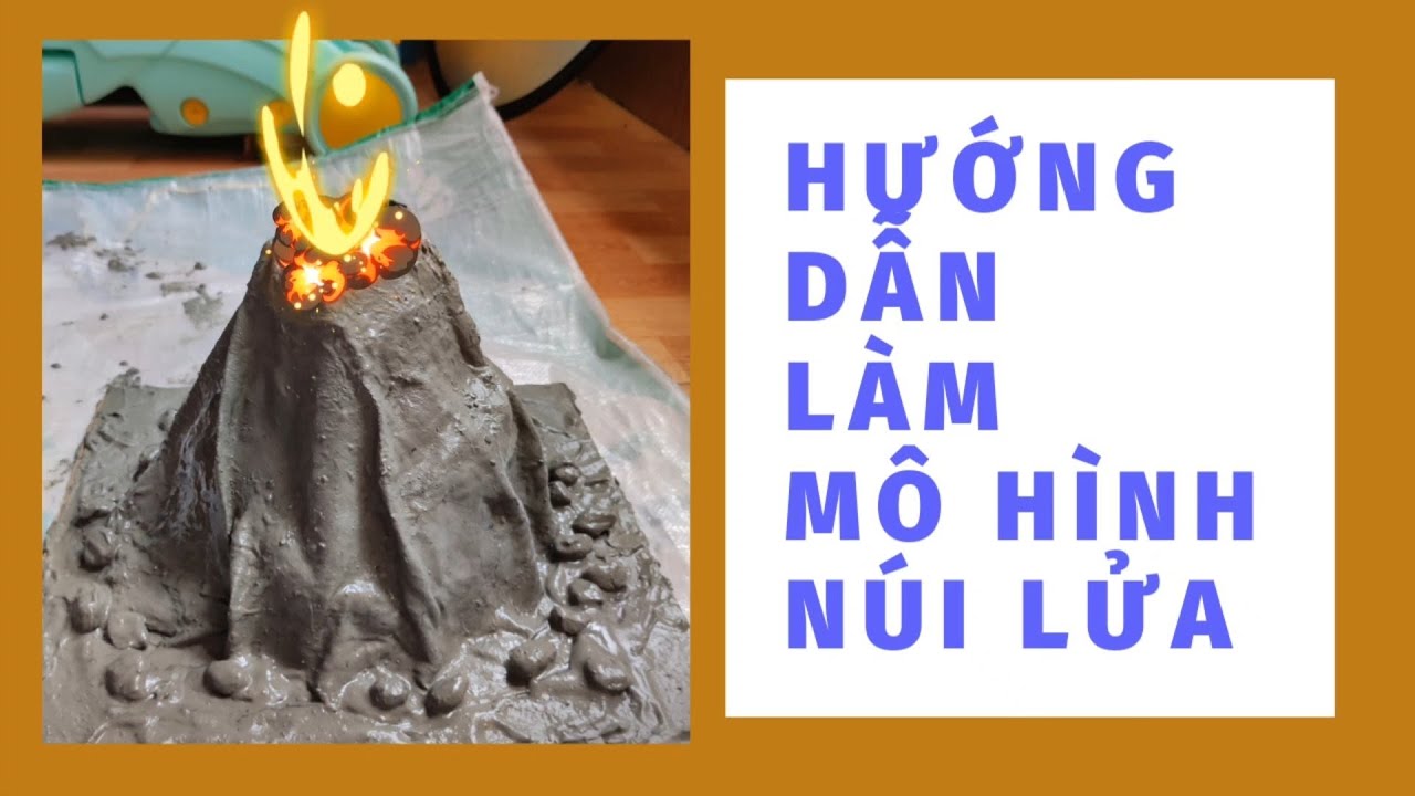DIY - Hướng Dẫn Làm Mô Hình Núi Lửa - Mô hình thí nghiệm - YouTube