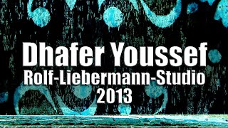 Dhafer Youssef Quartet - Rolf-Liebermann-Studio 2013 [radio broadcast]