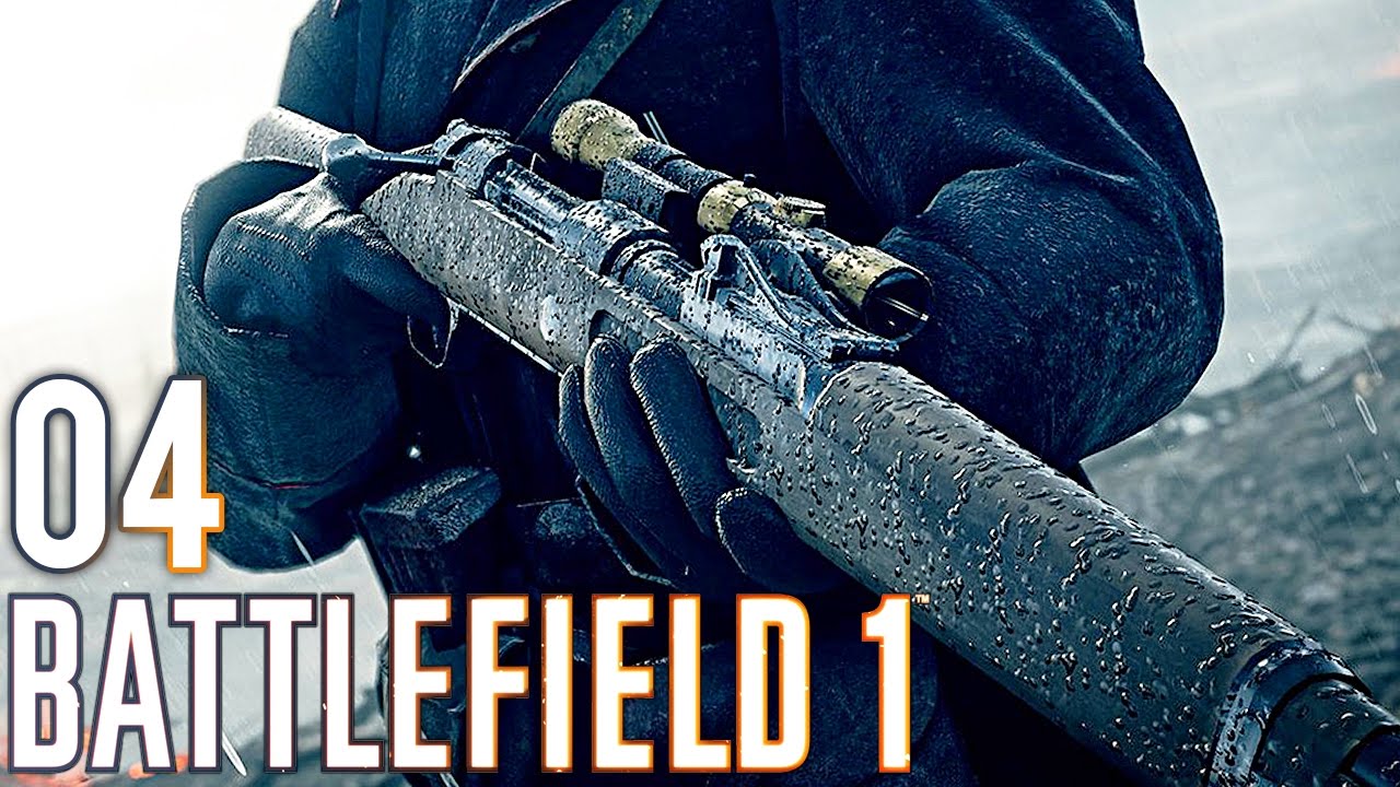 SNIPER! BATTLEFIELD 1 Singleplayer Kampagne 004 YouTube