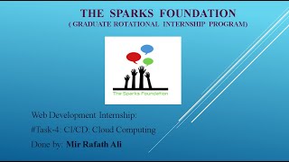 #Task4  CI/CD:  Cloud Computing given by The Sparks Foundation