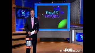 More On Project X Parties (YOLO) Fox 11 News