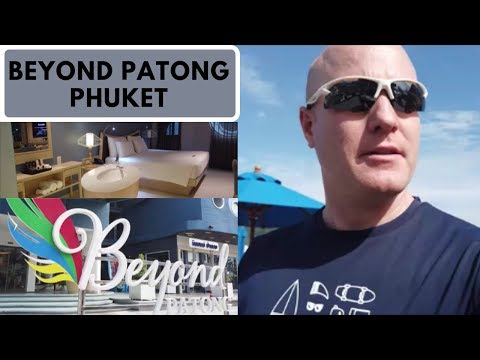 Beyond Patong Hotel, Phuket, Thailand