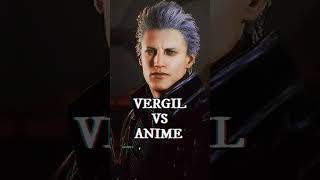 VERGIL vs ANIME #shorts