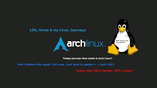 Does Arch Linux Break? The Truth Discovered Arch Powered Off for 3 Months Updated,reboot No Problem!