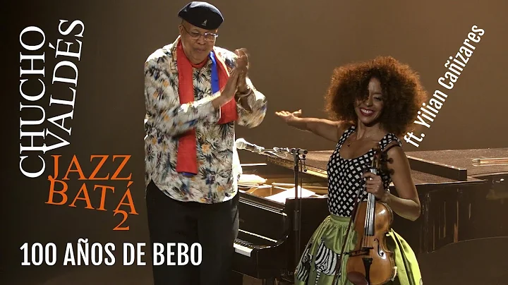 Chucho Valds Jazz Bat 2 ft. Yilian Caizares @Tourc...