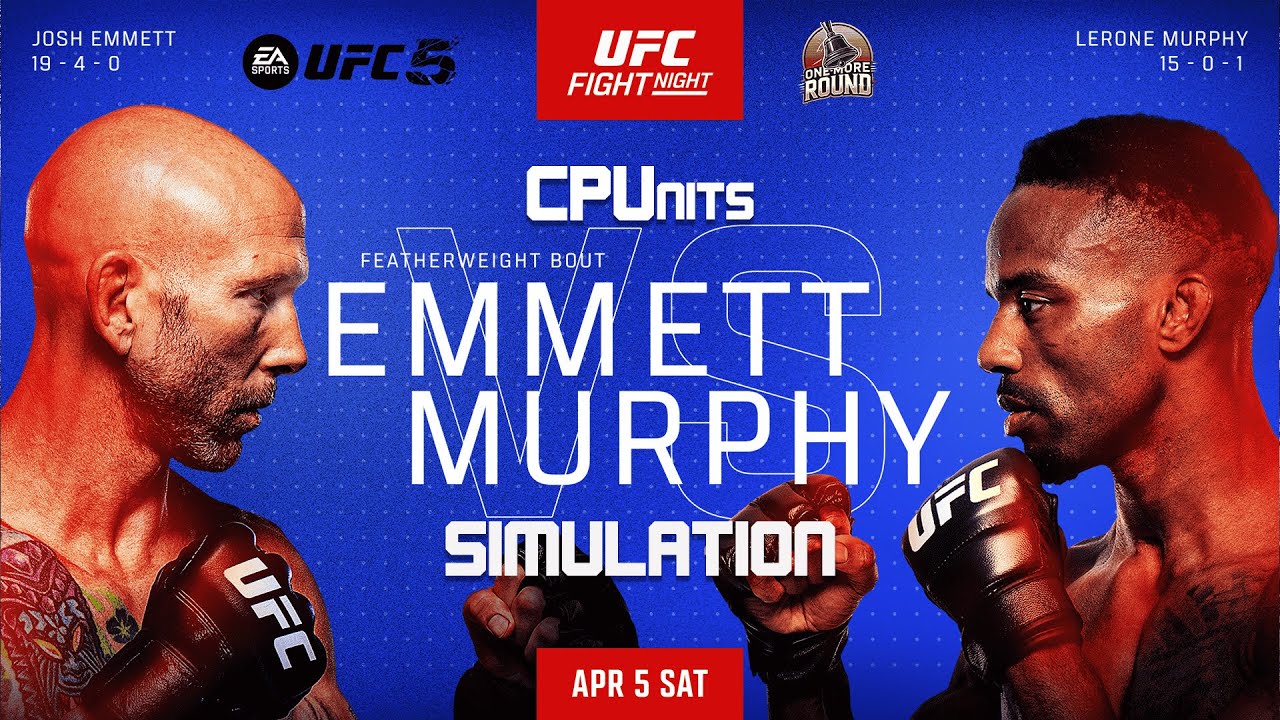 CPUnits - UFC Vegas 105: Emmett vs. Murphy | One More Round