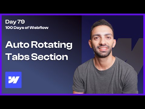 Full Page Auto-Rotating Tab Section in Webflow - Day 79/100 Days of Webflow
