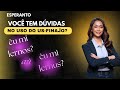 Como usar corretamente a terminação verbal US.