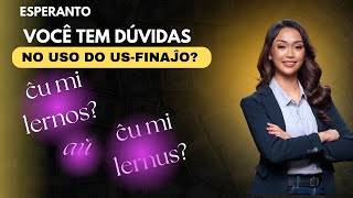 Como usar corretamente a terminação verbal US.