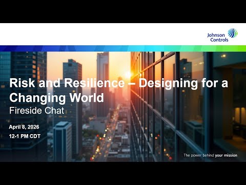 Fireside Chat Risk and Resilience — Designing for a Changing World