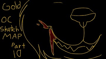 Gold OC Sketch MAP Part 10