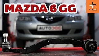 How to replace Control arm MAZDA 6 Station Wagon (GY) Tutorial