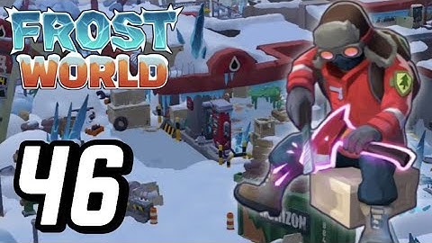 FINAL MISSION ‼️ UPGRADE THE DEFENSE POST - FROST WORLD (PART 46)