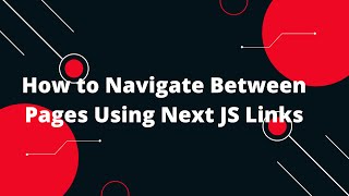 Famous How to Navigate Between Pages Using Next JS Links | Linking and Navigating Next.js Wealth