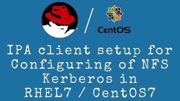 IPA client setup for Configuring NFS Kerberos Server in RHEL7 / CentOS7 - [Hindi]