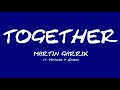 Martin Garrix - Together (edit by Kukit)