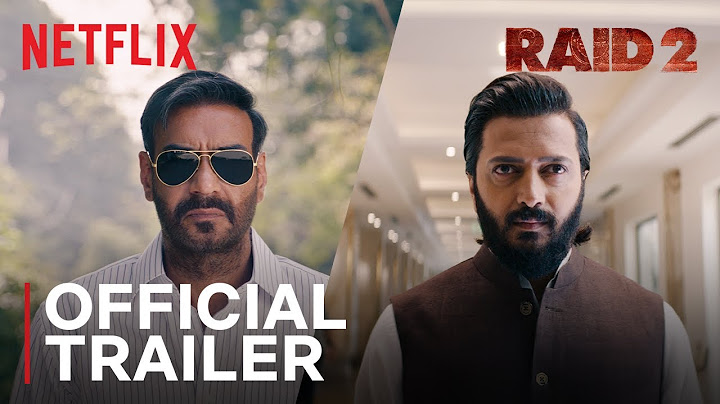 Raid 2 | Official Trailer | Ajay Devgn, Riteish Deshmukh | Netflix India
