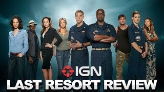 Last Resort Pilot Review - IGN Review