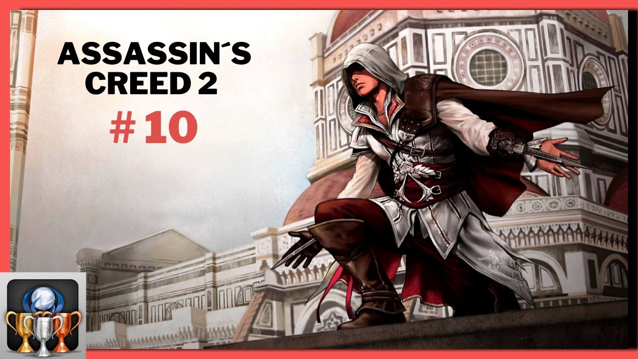 ASSASSIN´S CREED 2 100% PLATINA / #9 Chegamos em Veneza 