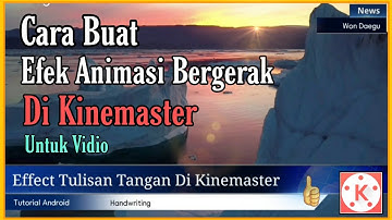 Cara Membuat Animasi Bergerak Di Kinemaster-Tutorial Di Android
