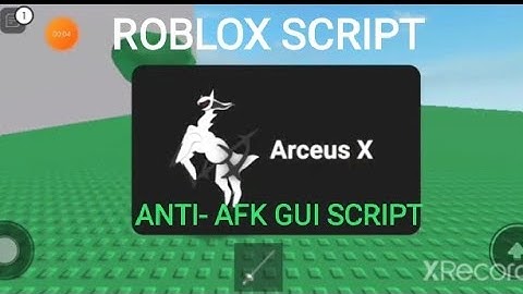 Arceus X Roblox Script - Anti AFK Gui