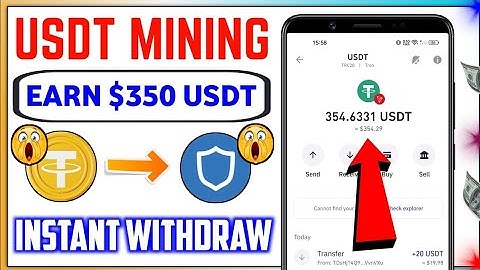 Usdt Mining instant withdrawal | Usdt mining app | usdt mining  free 2025