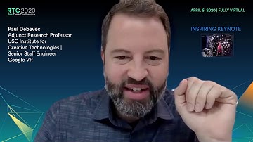 RealTime Conference April 2020 Keynote Paul Debevec 20200406