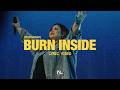 Burn Inside Reimagined New Life Music Official Lyric Video Behold EP Burn Inside Reimagined New Life Music Official Lyric Video Behold EP