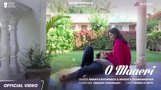 Video thumbnail of "O Maaeri | Mother's Day Song 2023 | Official Video | Ananya and Nivedita | Artium Originals"