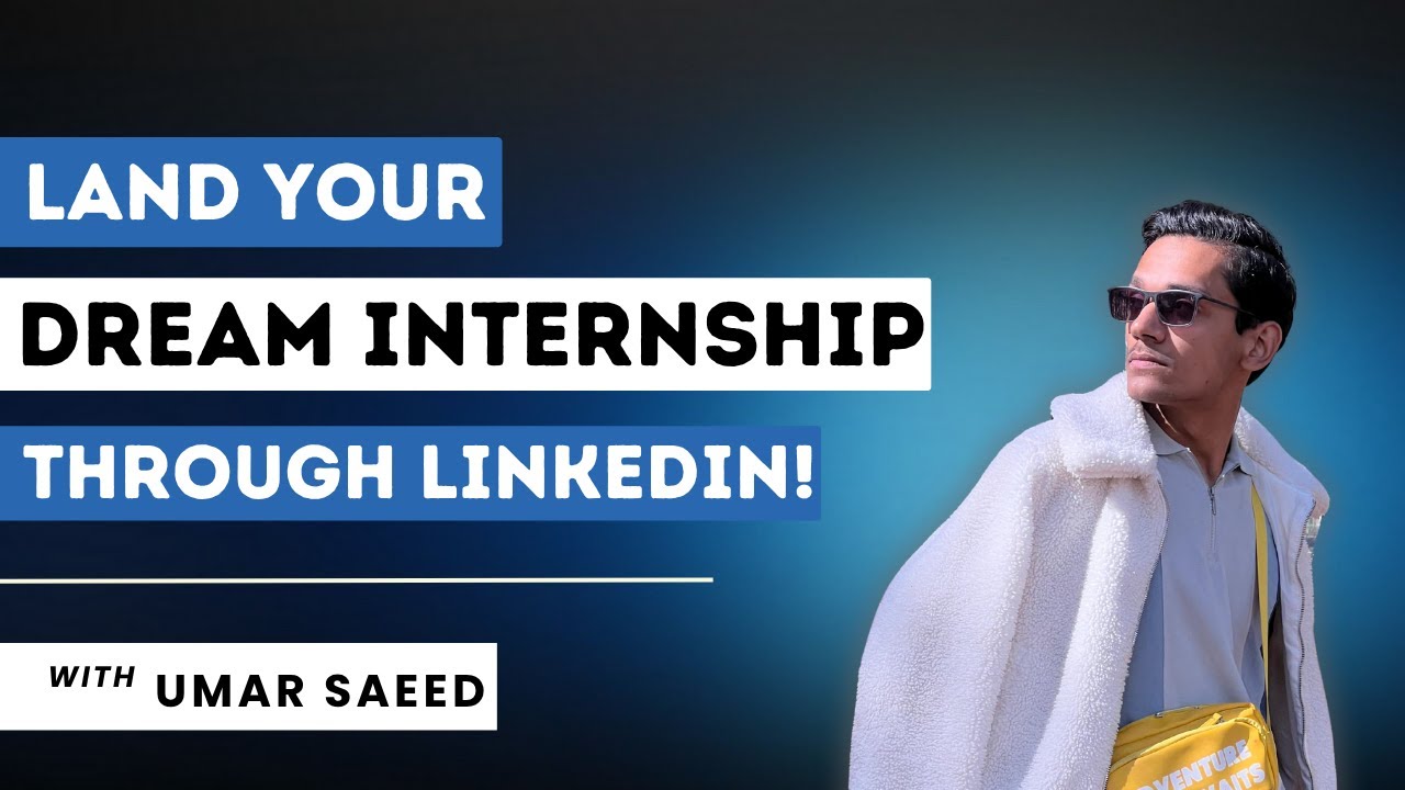 Get Your DREAM Internship through LinkedIn | LinkedIn Tips | Ft.Umar Saeed | Ep.11 | Enlightism