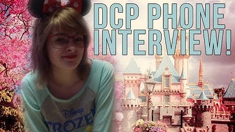 DCP PHONE INTERVIEW - Questions and Tips