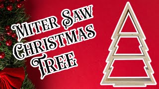 How To Build The Easiest Last-Minute Wooden Christmas Tree With A Miter Saw