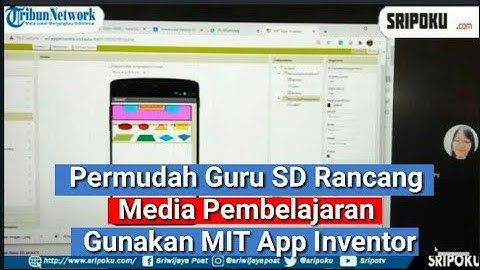 MIT App Invertor Permudah Guru SD Rancang Media Pembelajaran