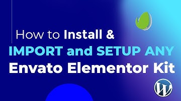 How to Install & import any Envato Elements Elementor Kit in WordPress- Elementor wordpress tutorial