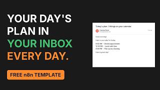 Get Your Calendar Emailed to You Every Morning (Free n8n Template) News
