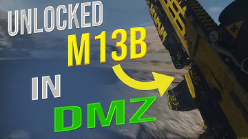 "How I Got the M13b to RULE Call of Duty Modern Warfare DMZ...UNLOCKED!"