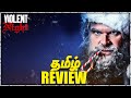 Violent night movie review  tamil  nowflix