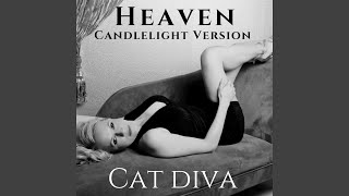 Heaven (Candlelight Version)