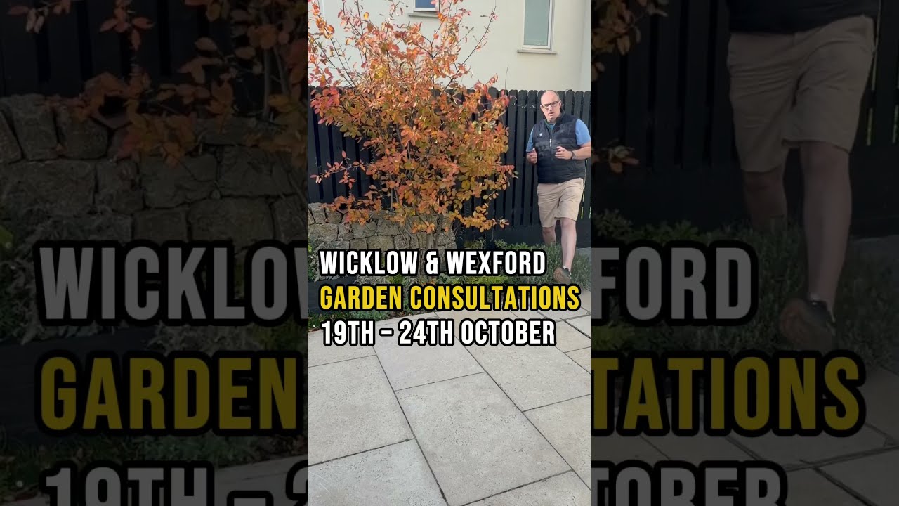 Wicklow & Wexford Garden Consultations | 19–24 October 🌿 #gardening #outdoorliving #garden #diy