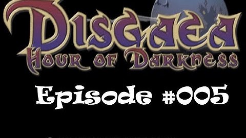 Disgaea: Hour of Darkness / Episode #005(Item World Levelling/Bit of Story Quest)