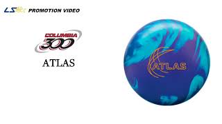 COLUMBIA300 ATLAS アトラス 丨ボウリング口コミ/評価NAGEYOみんなの