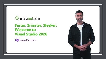 Faster. Smarter. Sleeker. Welcome to Visual Studio 2026