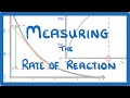 GCSE Chemistry - How to Calculate the Rate of Reaction - Measuring Rate of Reaction #48