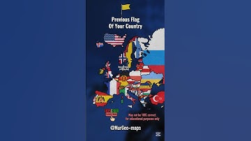 Previous flag of your country 🏳️ #nurgeo #shorts #maps #countries #geography #history #statistics