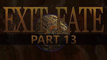 Exit Fate #13: Kirgard