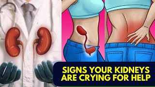 5 Signs Your Kidneys Are Crying For Help