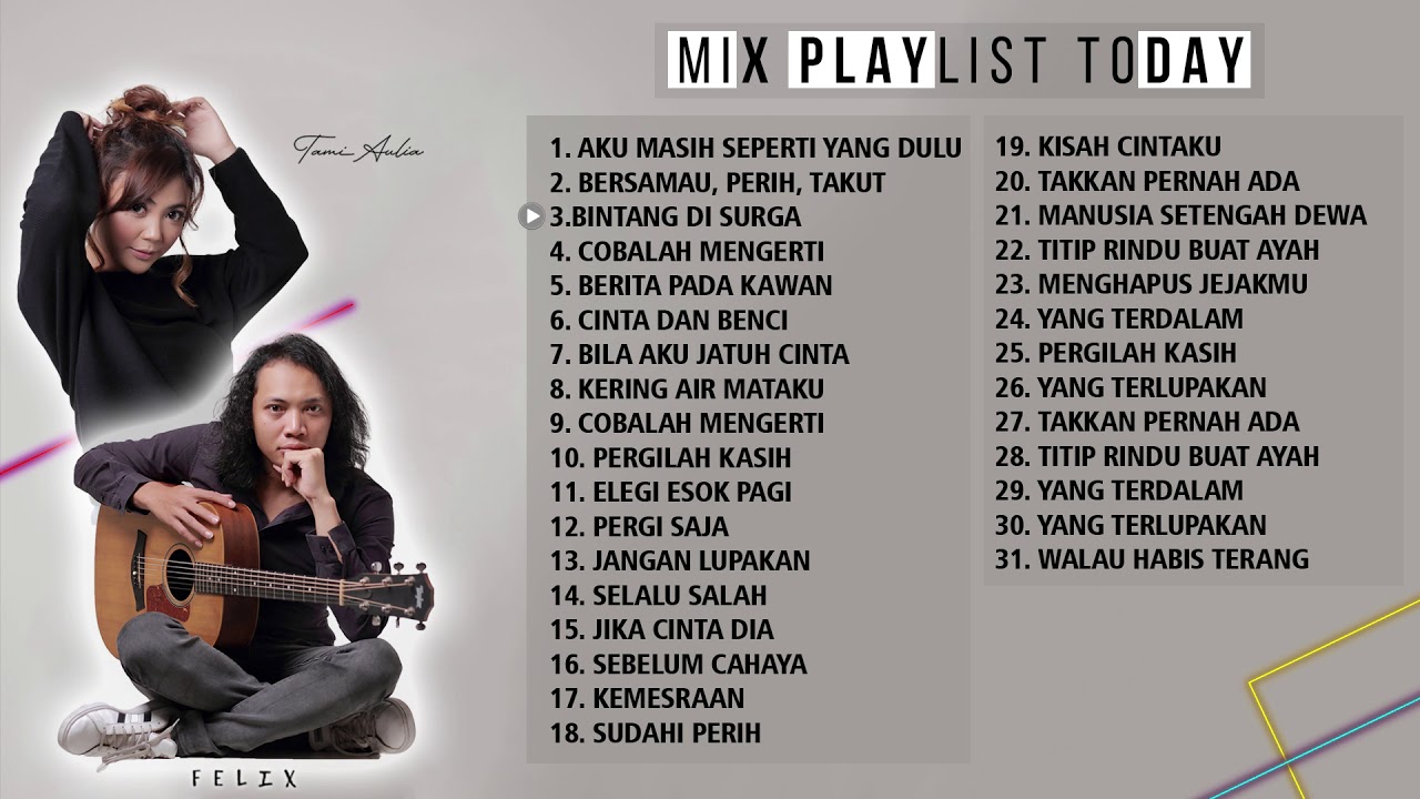 TAMI AULIA FELIX IRWAN | KOMPILASI MUSICA 2020 TEMAN SANTAI DAN KERJA