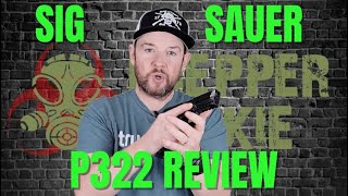 Sig Sauer P322 Review | Is the hype real?